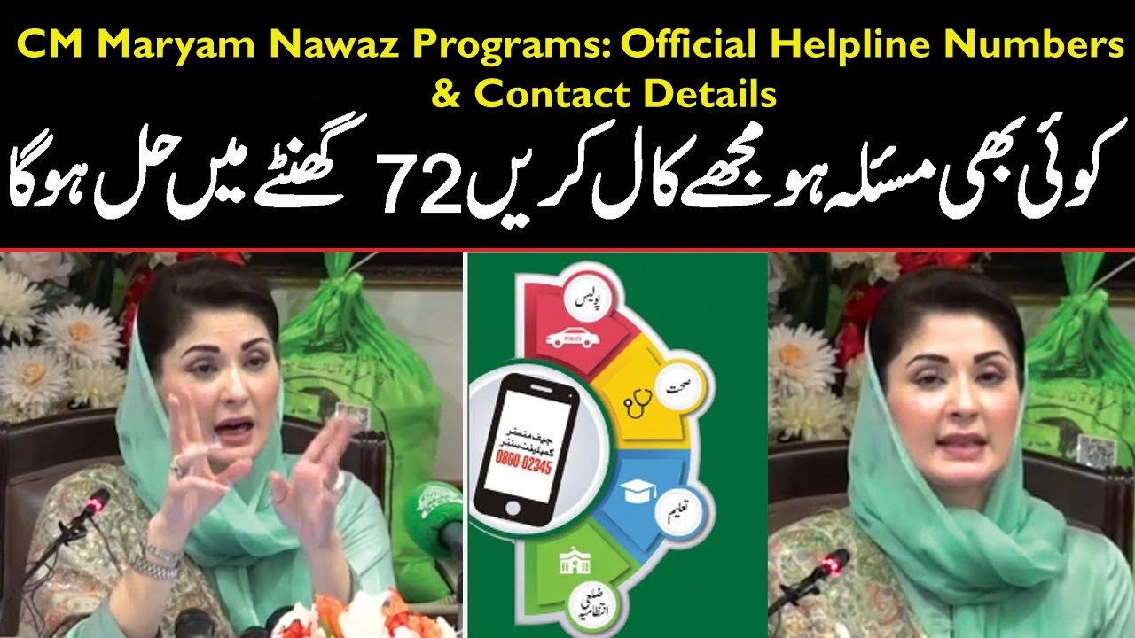 CM Maryam Nawaz Programs Official Helpline Numbers & Contact Details